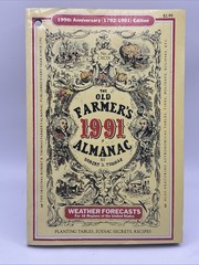 The Old Farmer’s Almanac 1991 The 199th Anniversary Issue 1792 – 1999 Like New