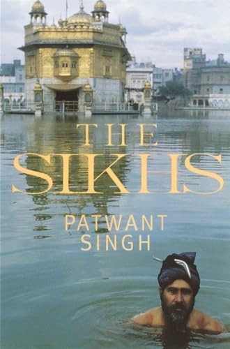 SIKHS, THE, Singh, Patwant