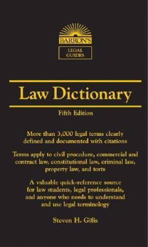 Law Dictionary (Barron’s Legal Guides) – Vinyl Bound By Steven Gifis – VERY GOOD
