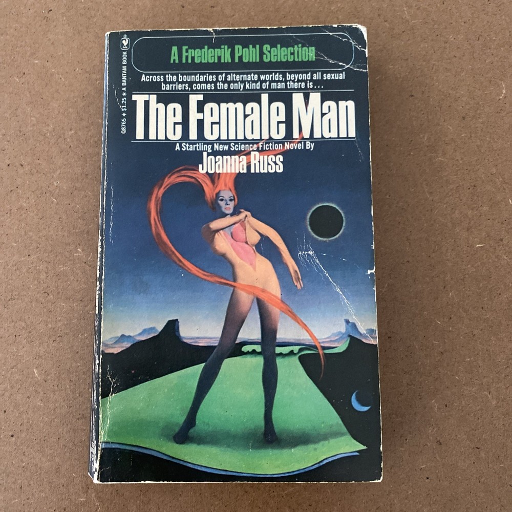The Female Man by Joanna Russ – Bantam vintage PB first printing 1975