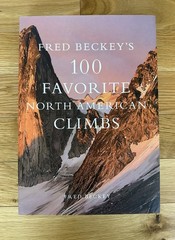 Fred Beckey – 100 Favorite North American Climbs – Patagonia Books – Signed #116