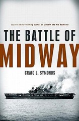 The Battle of Midway by Craig L Symonds: Used
