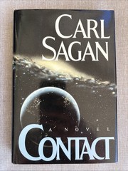 Contact by Carl Sagan 1985 Hardcover First Edition First Printing Novel Book HC