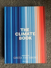 Climate Book : The Facts and the Solutions by Greta Thunberg (2024, HC-UK) : NEW