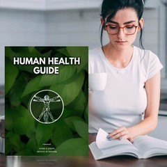 Human Health Guide by Harry B Joseph | Self Help, Wellness, Natural Healing Book