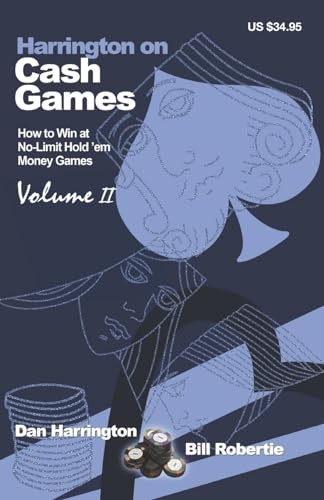 Harrington on Cash Games: Volume II: …, Bill Robertie