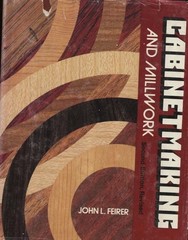 Cabinetmaking and Millwork by John L. Feirer (Hardcover)