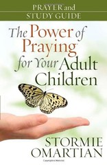THE POWER OF PRAYING FOR YOUR ADULT CHILDREN PRAYER AND By Stormie Omartian Mint