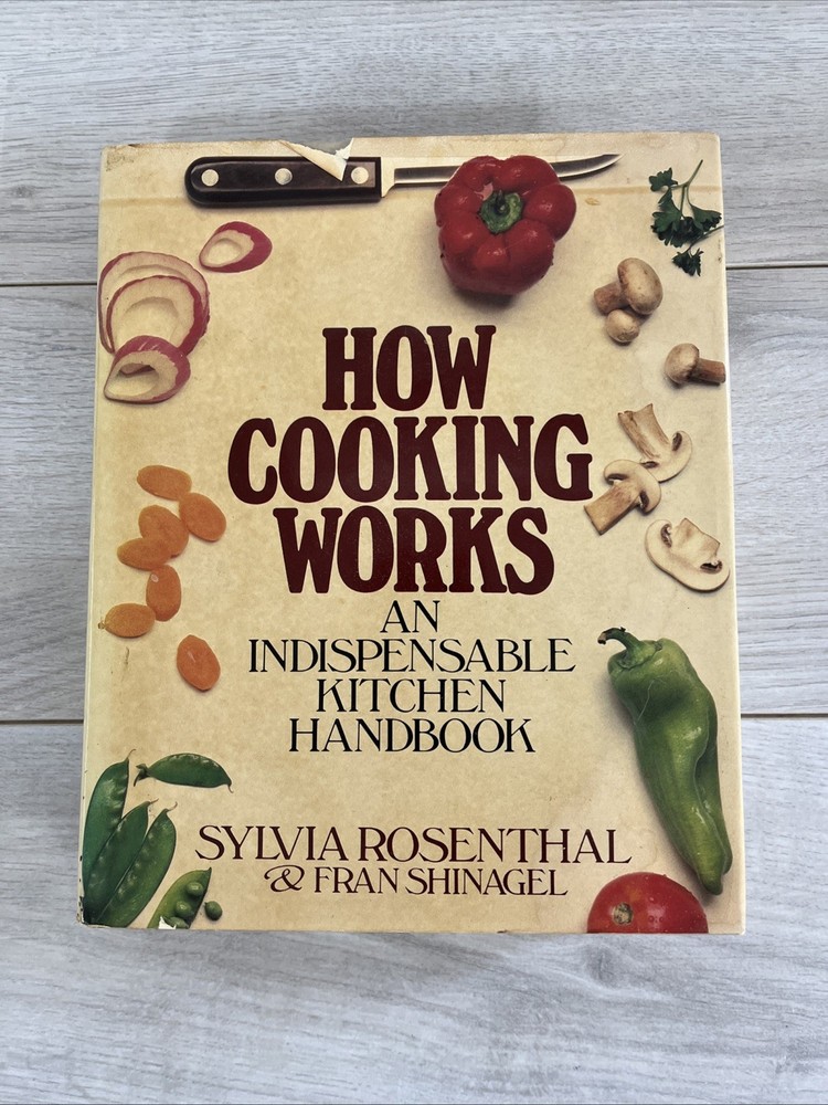 HOW COOKING WORKS – Sylvia Rosenthal|Fran Shinagel|Ray Skibinski|Cal Sacks 1981