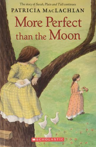 More Perfect Than the Moon by MacLachlan, Patricia