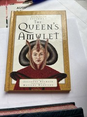 Star Wars Episode I: The Queen’s Amulet