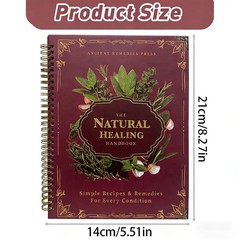 The Natural Healing Handbook, Spiral-Bound Guide for Herbal Remedies and Natural
