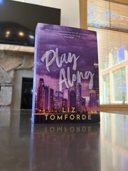 Play Along | Windy City Series | Liz Tomforde | Sports Romance book