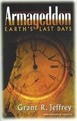 Armageddon : Earth’s Last Days Paperback Grant R. Jeffrey