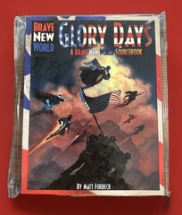 AEG Brave New World Glory Days Softback by Matt Forbeck – Excellent Condition!!
