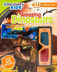 Amazing Dinosaurs: 7 Giant Scenes! (Discovery Kids 3D Sticker)