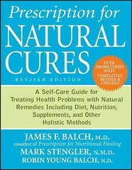 Prescription for Natural Cures: A Self-Care Guide for Treating Health…