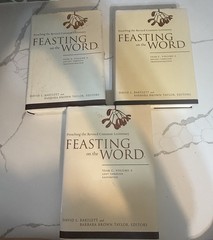 „Feasting On The Word,” for Lectionary Year A Vol Year C- Vol 1 2