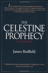The Celestine Prophecy: An Adventure by James Redfield
