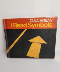 I Read Signs & I Read Symbols by Tana Hoban Hardcover Books