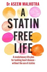 A Statin-Free Life, The 21-Day Immunity Plan by Aseem Malhotra 2 books Set