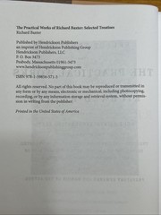 Practical Works of Richard Baxter : Selected Treatises (2010, Hardcover)