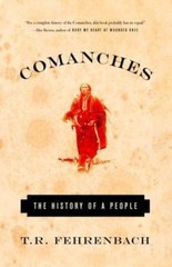 Comanches: The History of a People by T.R Fehrenback (1400030498) Paperback Book
