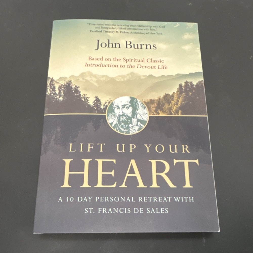 Ave Maria Press Lift Up Your Heart 10-Day Retreat St. Francis de Sales PB 2017
