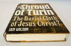 Ian Wilson The Shroud of Turin 1978 Hardcover Religious History Illustrated