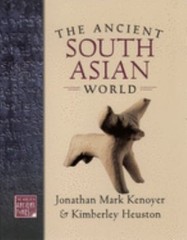 The Ancient South Asian World Jonathan Mark, Heuston, Kimberley K