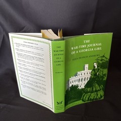 The War-Time Journal Of A Georgia Girl 1864-1865 Eliza Francis Andrews 1976 HB