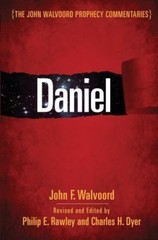 Daniel (The John Walvoord Prophecy Commentaries) – Walvoord, John F.