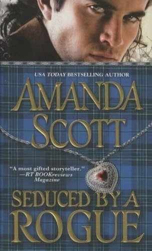 Seduced by a Rogue (Galloway Trilogy, – Paperback, by Scott Amanda – Very Good