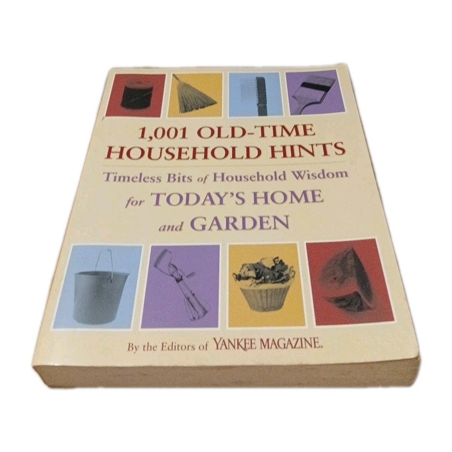 1001 Old Time Household Hints by Yankee Publishing Inc (Paperback, 2006)