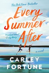 Every Summer After – hardcover Fortune, Carley