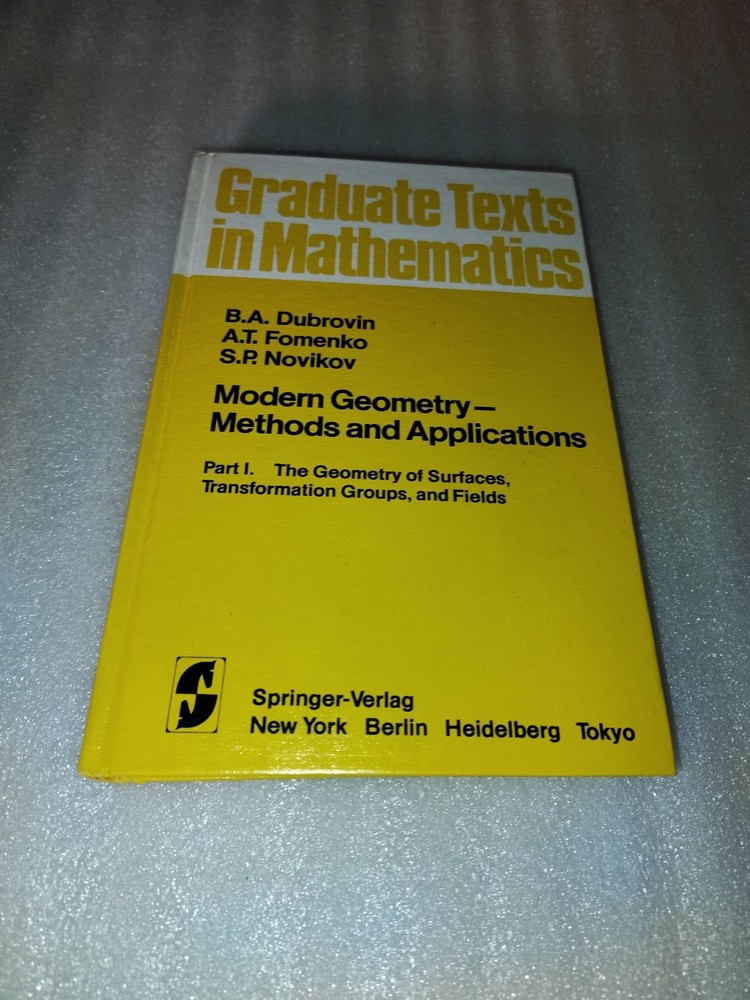 Modern Geometry I Dubrovin Fomenko Novikov 1984 Illustrated Springer-Verlag