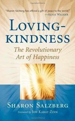 Lovingkindness: The – Paperback, by Salzberg Sharon; Kabat-Zinn – Acceptable