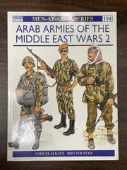 Arab Armies of the Middle East – Osprey Men-At-Arms No. 194, 40 Pages, 1995, SB