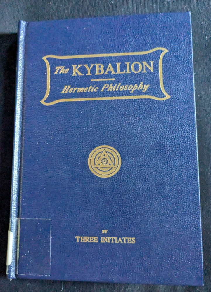 The Kybalion 1940 Hermetic Philosophy Three Initiates HC Occult Esoteric VG