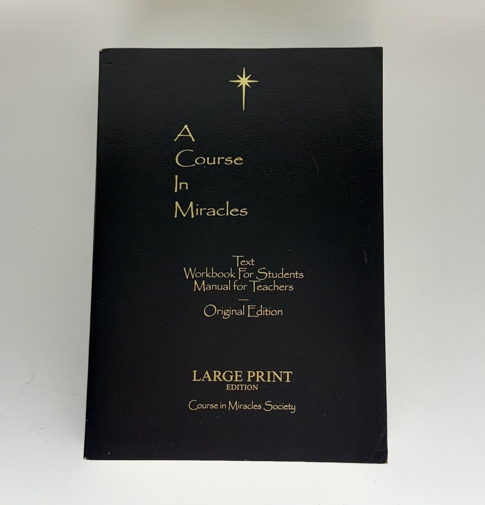 A COURSE IN MIRACLES ORIGINAL EDITION LARGE PRINT By Helen Schucman