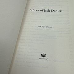 A Shot of Jack Daniels by Jack Kyle Daniels Signed! Methodist Orphans Home Texas