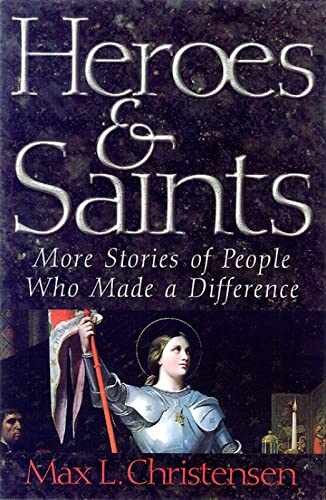 Heroes and Saints: More Stories – Paperback, by Christensen Max L. – Very Good