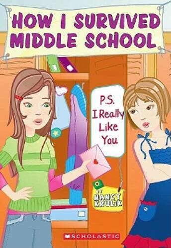 P.S. I Really Like You (How I Survived Middle School #6) – Paperback – GOOD