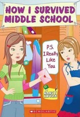 P.S. I Really Like You (How I Survived Middle School #6) – Paperback – GOOD