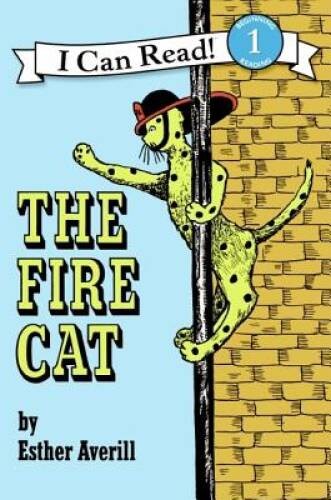 The Fire Cat (I Can Read Level 1) – Paperback By Averill, Esther – GOOD