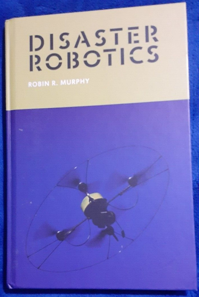 Disaster Robotics Hardcover Book