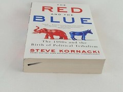 THE RED AND THE BLUE by Steve Kornacki (Author) Paperback *Like New*