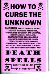 HOW TO CURSE THE UNKNOWN book SNITCHES, BURGLARS, VANDALS ++++++++++++++++++++++