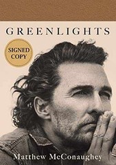 Greenlights – Signed / – Hardcover, by Matthew McConaughey – Very Good b