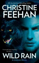 Wild Rain (A Leopard Novel) – Mass Market Paperback By Feehan, Christine – GOOD